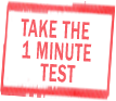 Take the 1 Minute Test